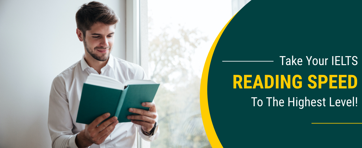 Read more about the article Take your IELTS Reading speed to the highest level!