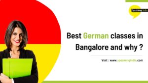 Read more about the article Best German classes in Bangalore and why ?