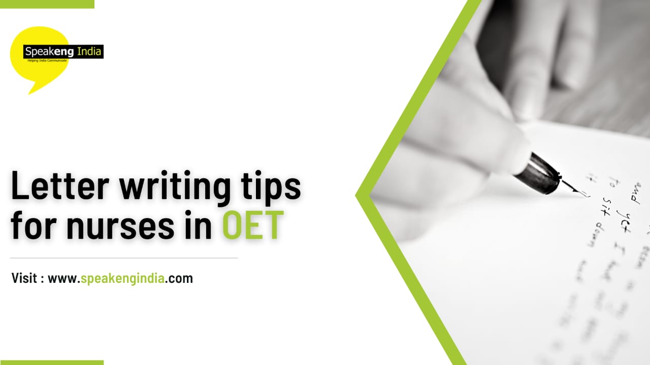 You are currently viewing Letter writing tips for Nurses in OET